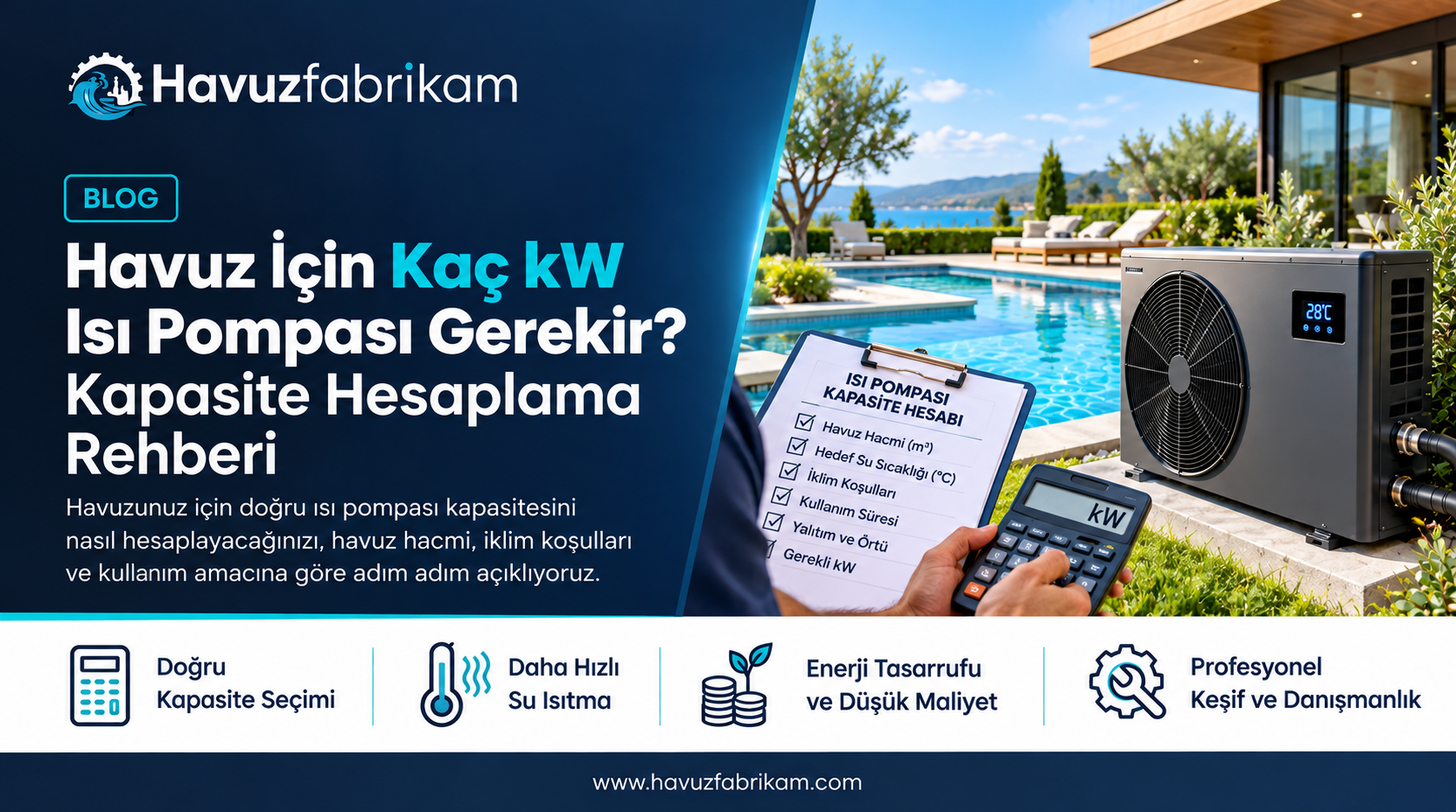 Havuz İçin Kaç kW Isı Pompası Gerekir? Kapasite Hesaplama Rehberi